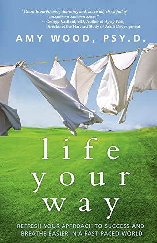 Stock image for Life Your Way for sale by Better World Books