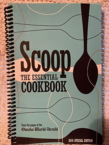 Stock image for Scoop: The Essential Cookbook for sale by POQUETTE'S BOOKS