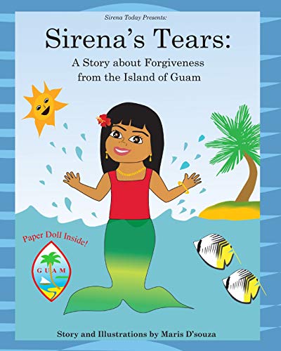 Beispielbild fr Sirena's Tears: A Story about Forgiveness from the Island of Guam zum Verkauf von Books Unplugged
