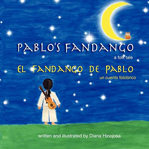 9780615426556: Pablo's Fandango (Bilingual) (English and Spanish Edition)