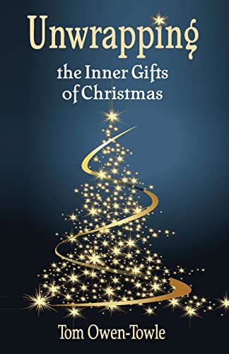 Stock image for Unwrapping: the Inner Gifts of Christmas for sale by Lucky's Textbooks