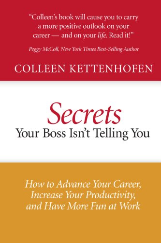 9780615431406: Title: Secrets Your Boss Isnt Telling You How to Advance