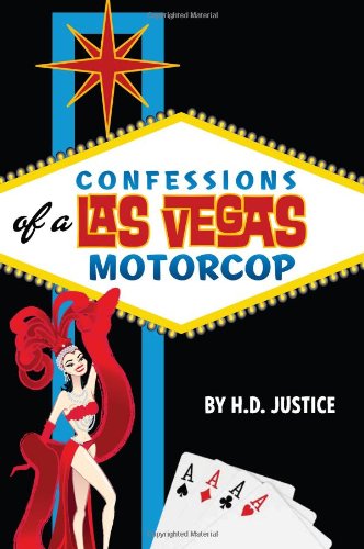 Stock image for Confessions of a Las Vegas Motorcop for sale by HPB-Emerald