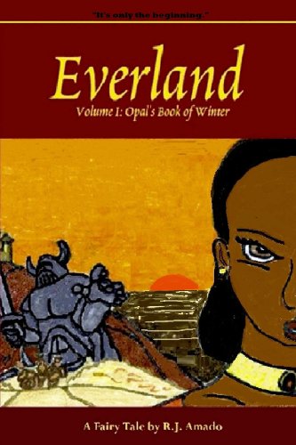 9780615436661: Everland: Volume I: Opal's Book of Winter