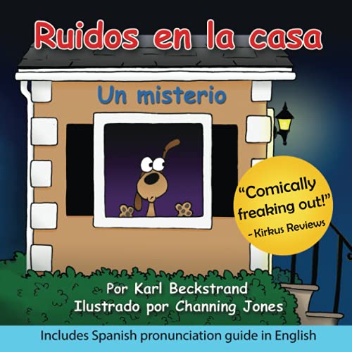 9780615436913: Ruidos en la casa: Un misterio: 1 (Spanish picture books with pronunciation guide)
