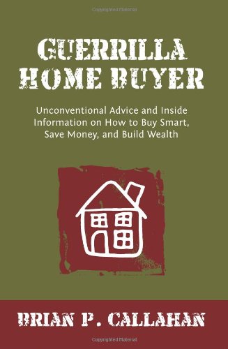 9780615437446: Guerrilla Home Buyer