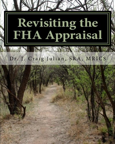 Beispielbild fr Revisiting the FHA Appraisal zum Verkauf von THE SAINT BOOKSTORE