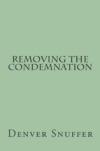 Stock image for Removing the Condemnation for sale by -OnTimeBooks-