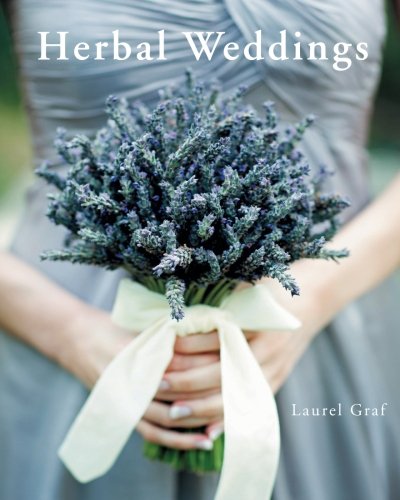 9780615442747: Herbal Weddings