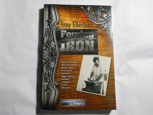 Beispielbild fr Forging Iron zum Verkauf von Rye Berry Books