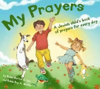 9780615445540: My Prayers : A Jewish child's book of prayers for every Day
