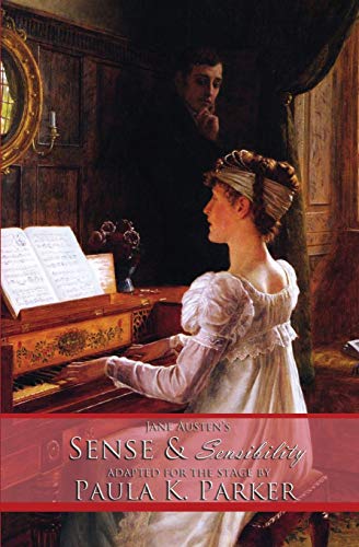 Stock image for Jane Austen's Sense & Sensibility: the stage play for sale by GF Books, Inc.