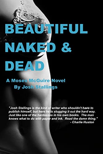 Beispielbild fr Beautiful, Naked and Dead zum Verkauf von Better World Books