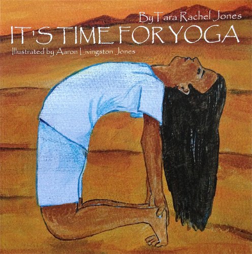 Beispielbild fr It's Time For Yoga zum Verkauf von HPB-Ruby