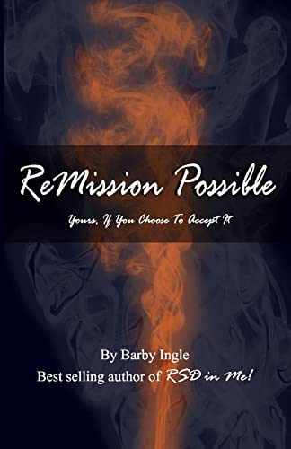 9780615452227: ReMission Possible: Yours, If You Choose To Accept It