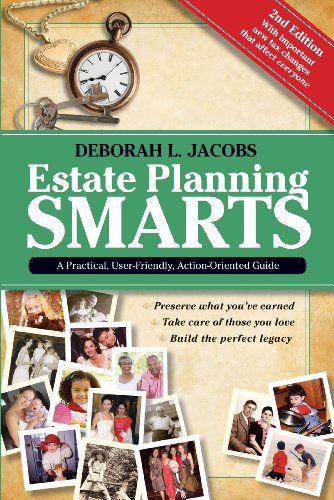 Imagen de archivo de Estate Planning Smarts : A Practical, User-Friendly, Action-Oriented Guide a la venta por Better World Books