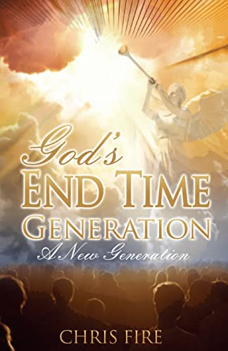 Beispielbild fr God End Time Generation: A New Generation zum Verkauf von Lucky's Textbooks