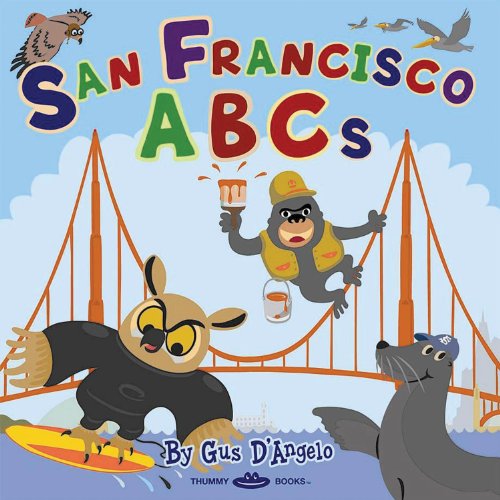 Stock image for San Francisco ABCs for sale by Wonder Book