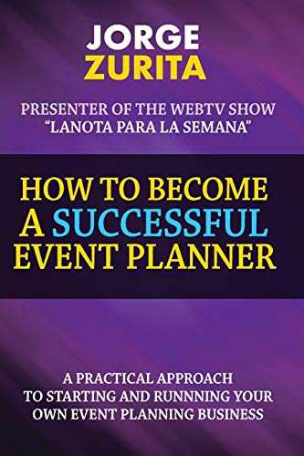 9780615456584: How to Become a Successful Event Planner