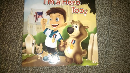 Stock image for I'm a Hero Too for sale by Wonder Book