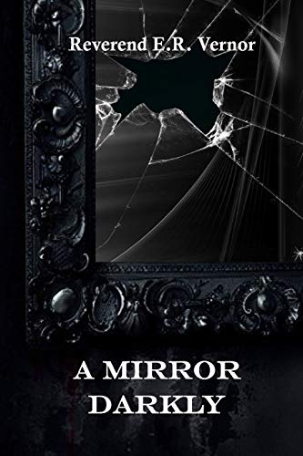 Stock image for A Mirror Darkly for sale by THE SAINT BOOKSTORE