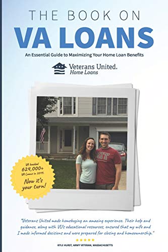 Stock image for The Book on VA Loans: An Essential Guide to Maximizing Your Home Loan Benefits for sale by Better World Books