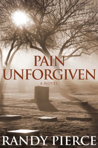 Beispielbild fr Pain Unforgiven zum Verkauf von ThriftBooks-Atlanta