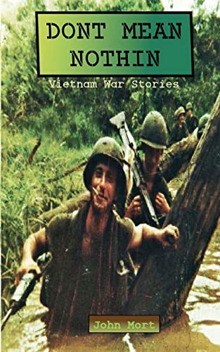 9780615459912: Dont Mean Nothin: Vietnam War Stories