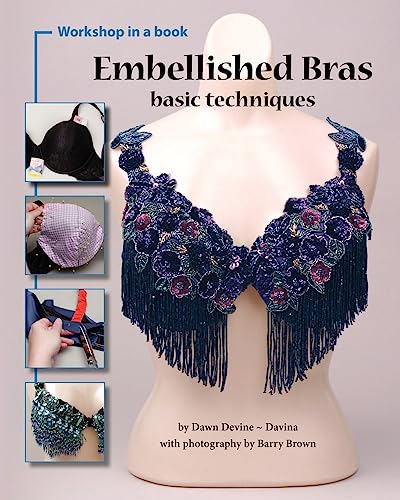 9780615460529: Embellished Bras: Basic Techniques