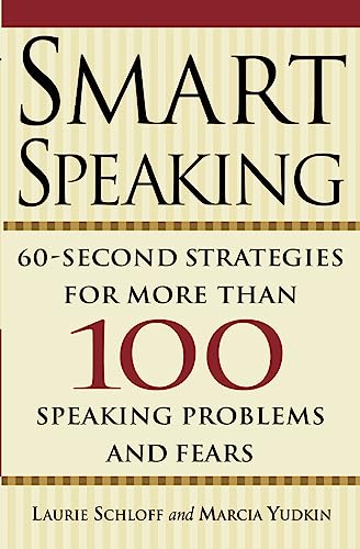 Beispielbild fr Smart Speaking: Sixty Second Strategies zum Verkauf von SecondSale