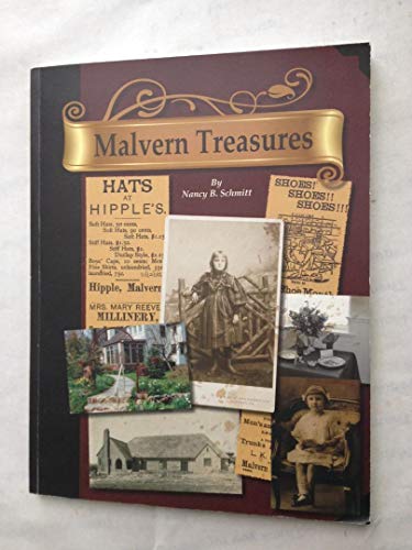 Beispielbild fr Malvern Treasures: In the Company of Malvern Borough Women 1835 - 2011 [Paperback] Nancy B. Schmitt zum Verkauf von Ericks Books