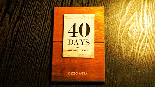 Beispielbild fr 40 Days of the Word of God zum Verkauf von BookFarm