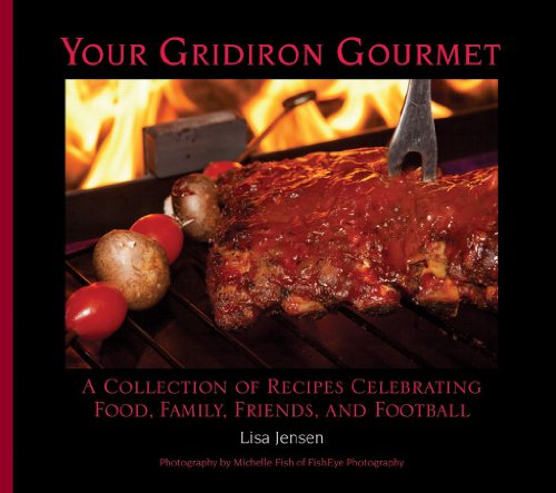 Beispielbild fr Your Gridiron Gourmet zum Verkauf von -OnTimeBooks-
