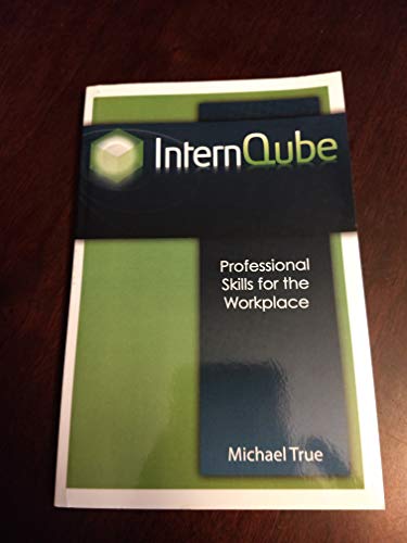 9780615464534: Title: Interncube Professional Skills for the Workplace