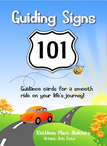 Imagen de archivo de Guiding Signs 101: Guidance Cards for a Smooth Ride on Your Life's Journey a la venta por Books From California