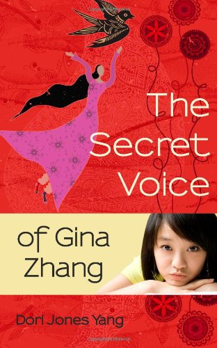 Beispielbild fr The Secret Voice of Gina Zhang zum Verkauf von Wonder Book