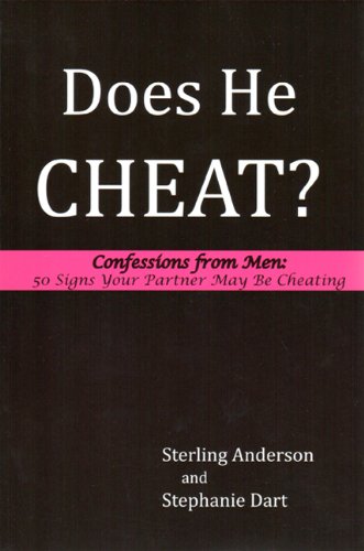 Beispielbild fr Does He Cheat?: Confessions from Men: 50 Signs Your Partner May Be Cheating zum Verkauf von Wonder Book