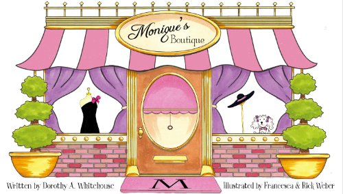 Stock image for Monique's Boutique for sale by Better World Books