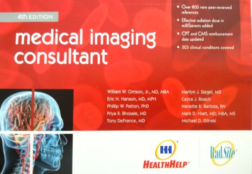 Imagen de archivo de Medical Imaging Consultant, 4th Edition (4th Edition) a la venta por ThriftBooks-Atlanta