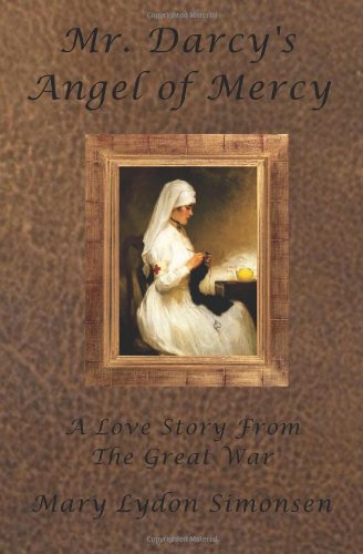 Stock image for Mr. Darcy's Angel of Mercy for sale by ThriftBooks-Dallas