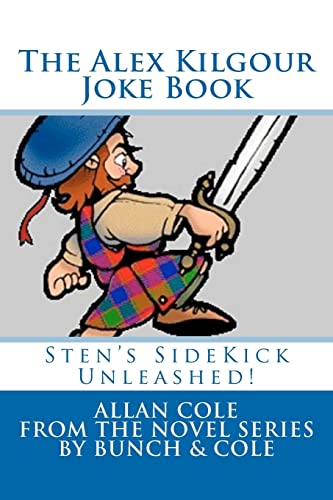 The Alex Kilgour Joke Book (9780615476568) by Cole, Allan