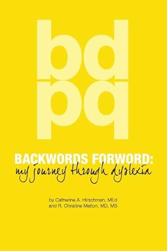9780615477053: Title: Backwords Forword My Journey Through Dyslexia