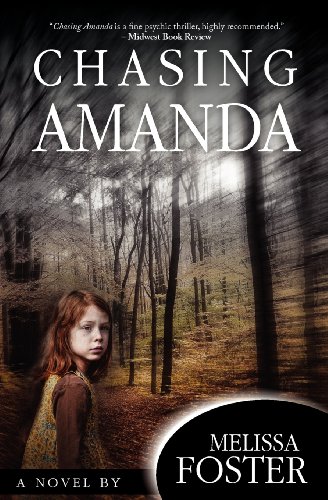 9780615477527: Chasing Amanda