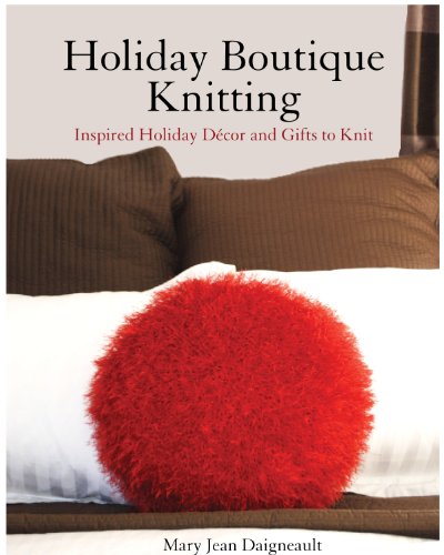 Beispielbild fr Holiday Boutique Knitting zum Verkauf von HPB-Emerald