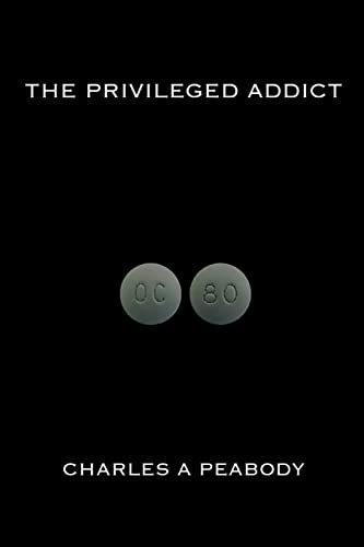Imagen de archivo de The Privileged Addict a la venta por SecondSale