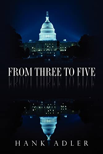From Three to Five (9780615482231) by Adler, Hank