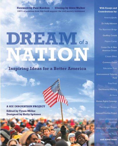 Beispielbild fr Dream of a Nation: Inspiring Ideas for a Better America zum Verkauf von Your Online Bookstore