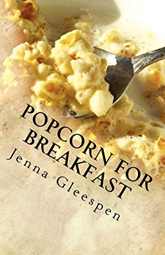 Stock image for Popcorn For Breakfast for sale by THE SAINT BOOKSTORE