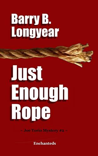 Stock image for Just Enough Rope for sale by THE SAINT BOOKSTORE
