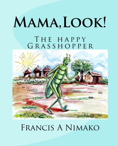 Beispielbild fr Mama,Look!: The happy Grasshopper zum Verkauf von SecondSale